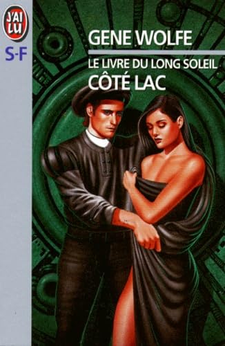 Le Livre du Long Soleil. Côté lac, tome 2 9782277239246