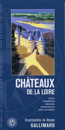 Châteaux de la Loire (ancienne édition) 9782742415090
