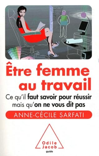Etre femme au travail 9782738127112
