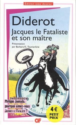Jacques le fataliste et son maître: Interview Philippe Jaenada, pourquoi aimez-vous Jacques le Fataliste ? 9782081285972