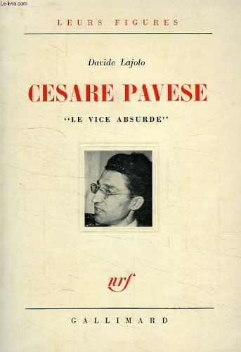 Cesare Pavese : "Le Vice absurde" 9782070236831