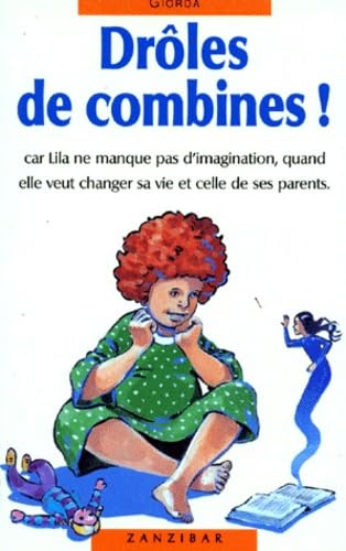 Drôles de combines ! 9782841133055
