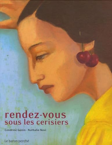 Rendez-vous sous les cerisiers 9782351310380