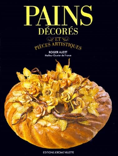 Pains décorés et pièces artistiques 9782865470228