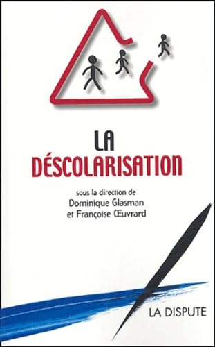 La déscolarisation 9782843031014