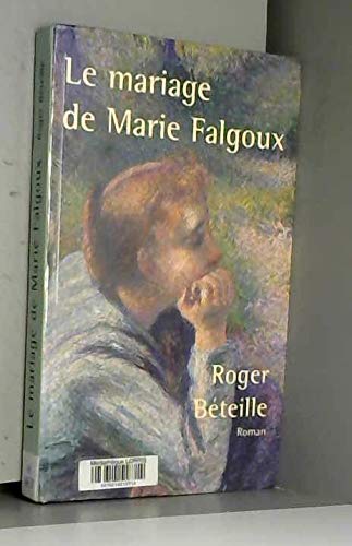 Le mariage de Marie Falgoux 9782702890554