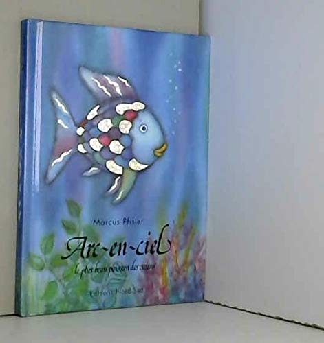 Arc-en-ciel, le plus beau poisson des océans 9783314212468