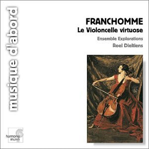 Franchomme - Le Violoncelle virtuose 0794881672721
