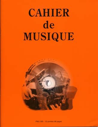Cahier De Musique: 12 Portées (27 x 21) 3553306660050