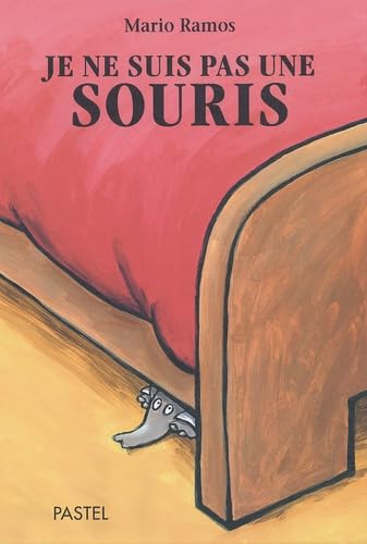 Je ne suis pas une souris 9782211067072