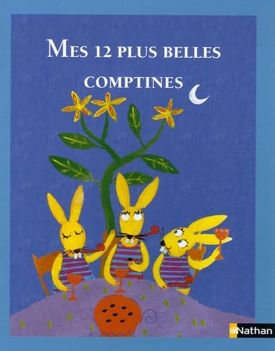 Mes 12 plus belles comptines 9782092510322