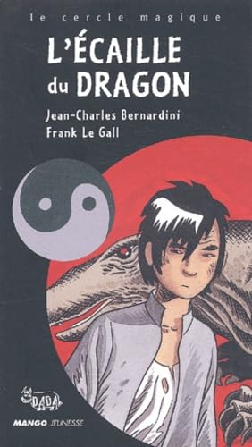 L'Ecaille du dragon 9782740415917