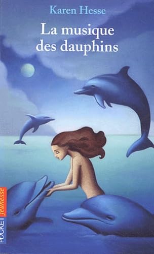 La musique des dauphins 9782266144889
