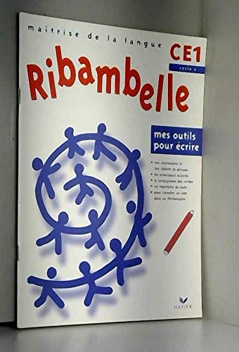 Ribambelle - CE1 - Cycle 2 - Mes outils pour écrire 9782218741050