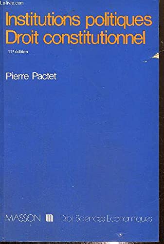 Institutions politiques, droit constitutionnel 9782225839559