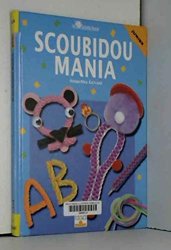 Scoubidou mania 9782215021360