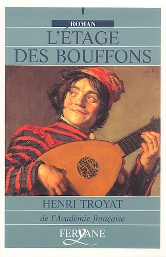 L'Etage Des Bouffons [Edition En Gros Caracteres 9782840114918
