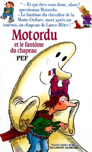 Motordu et le fantôme du chapeau 9782070595556
