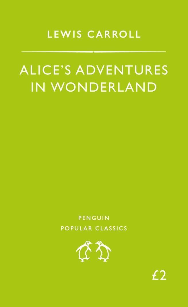Alice's Adventures in Wonderland 9780140620863