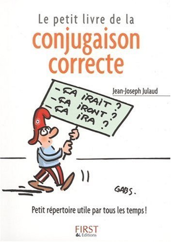 Le Petit Livre de la conjugaison correcte 9782876916807