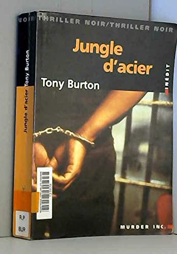 Jungle d'acier 9782913636156