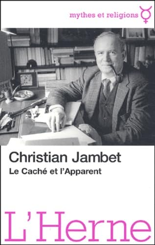Le Caché et l'Apparent 9782851974280