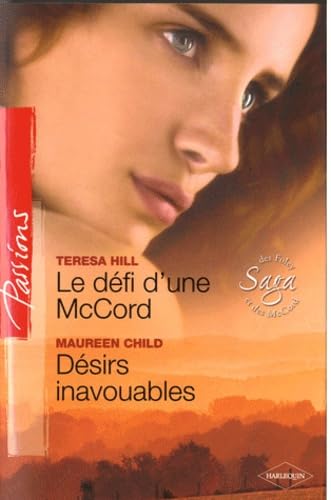 Le défi d'une McCord ; Désirs inavouables 9782280225120