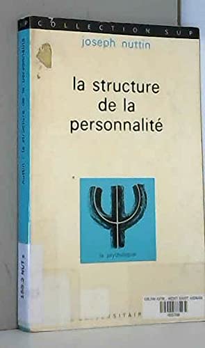 La Structure de la personnalité (Collection Sup)