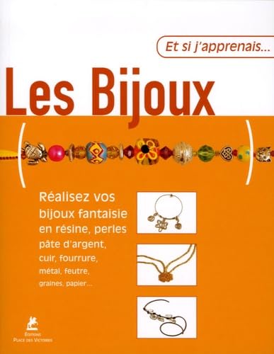 Et si j'apprenais... Les bijoux 9782844591111