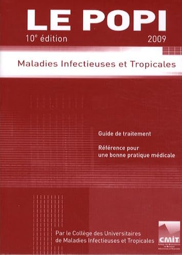 Le POPI : Maladies infectieuses et tropicales 9782916641225