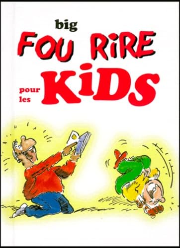 Big fou rire pour les kids 9782873881849