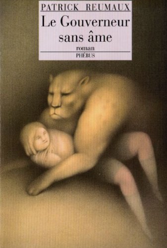 LE GOUVERNEUR SANS AME 9782859404130