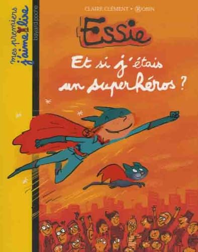 Et si j'étais un superhéros ? 9782747029315