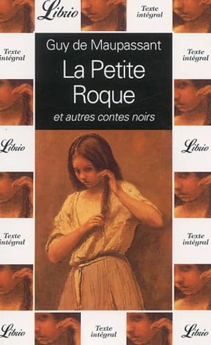 LA PETITE ROQUE ET AUTRES CONTES NOIRS 9782290331316