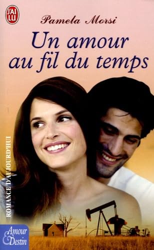 Un amour au fil du temps 9782290345603