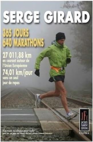 365 jours, 640 marathons 9782363360571