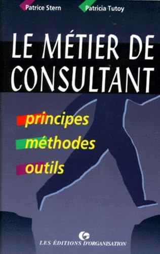 Le métier de consultant 9782708121331