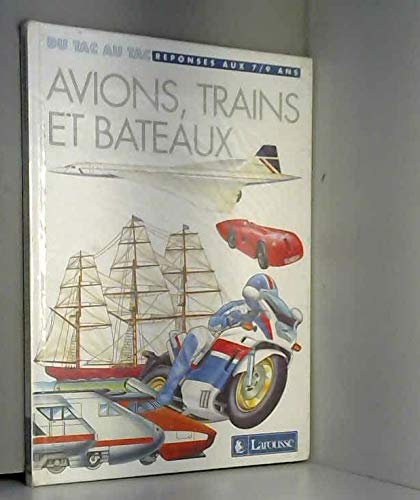 TAC AU TAC:AVIONS,TRAINS,BAT. 9782036100053