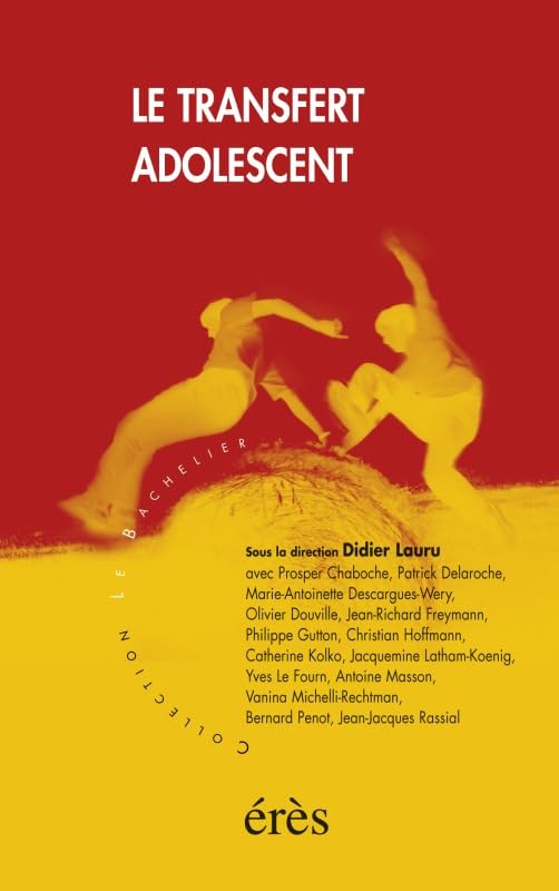 Le transfert adolescent 9782865869855