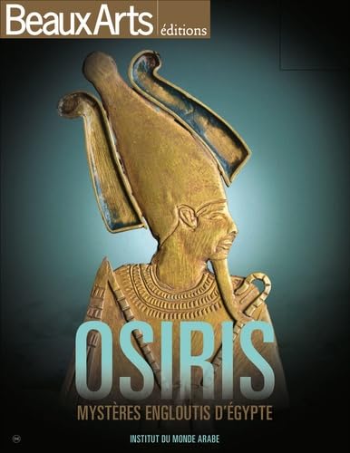 Osiris: Mystères engloutis d'Egypte 9791020401922