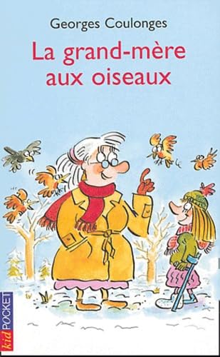 La grand-mère aux oiseaux 9782266142342