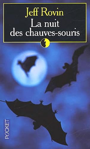 La Nuit Des Chauves-Souris 9782266112666