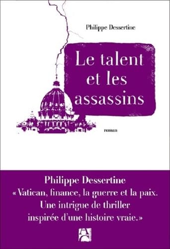 Le talent et les assassins 9782843377181