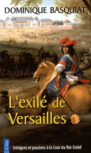L'exilé de Versailles 9782824604541