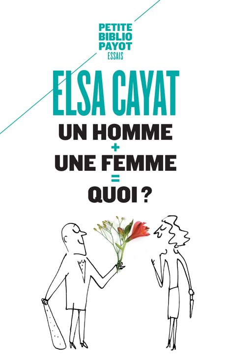 Un homme + une femme = quoi ? 9782228914406