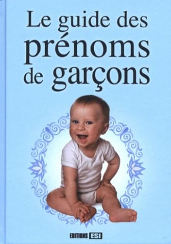 guide des prenoms de garcons (le) (0) 9782353557349