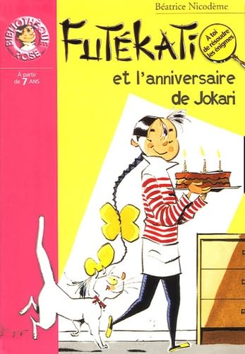 Futékati et l'anniversaire de Jokari 9782012010352