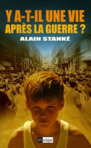 Y a-t-il une vie après la guerre ? 9782841877379