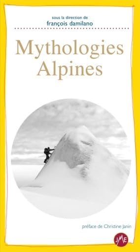 Mythologies alpines 9782918824121