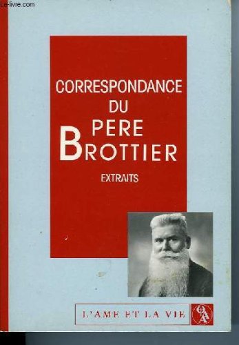 Correspondance du pere brottier 9782907295192
